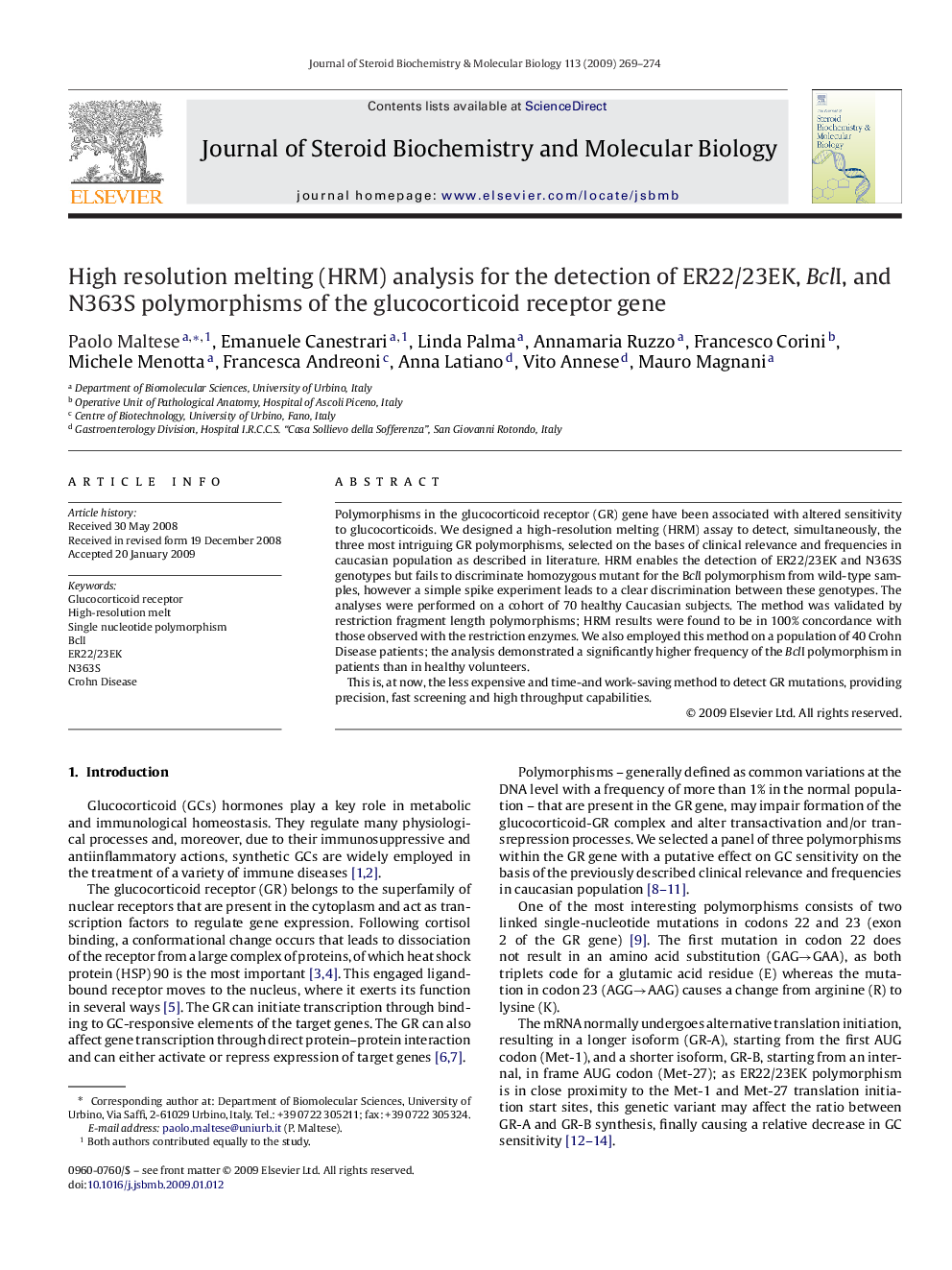 High resolution melting (HRM) analysis for the detection of ER22/23EK, BclI, and N363S polymorphisms of the glucocorticoid receptor gene