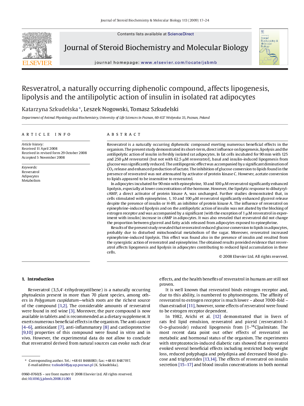 Resveratrol, a naturally occurring diphenolic compound, affects lipogenesis, lipolysis and the antilipolytic action of insulin in isolated rat adipocytes