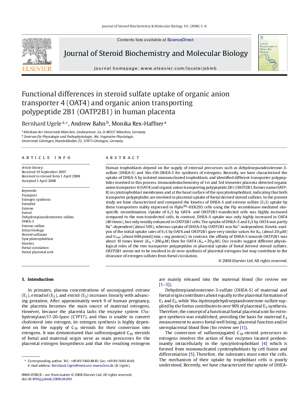 Functional differences in steroid sulfate uptake of organic anion transporter 4 (OAT4) and organic anion transporting polypeptide 2B1 (OATP2B1) in human placenta