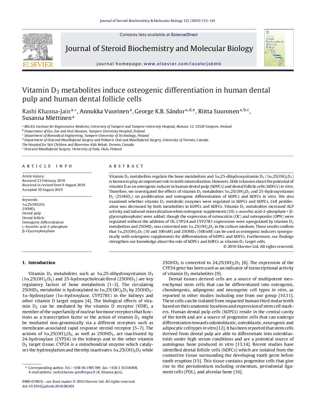 Vitamin D3 metabolites induce osteogenic differentiation in human dental pulp and human dental follicle cells