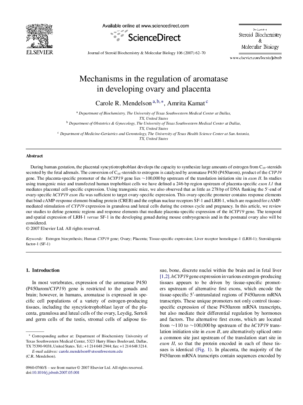 Mechanisms in the regulation of aromatase in developing ovary and placenta