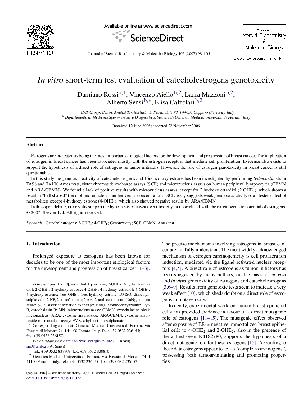 In vitro short-term test evaluation of catecholestrogens genotoxicity