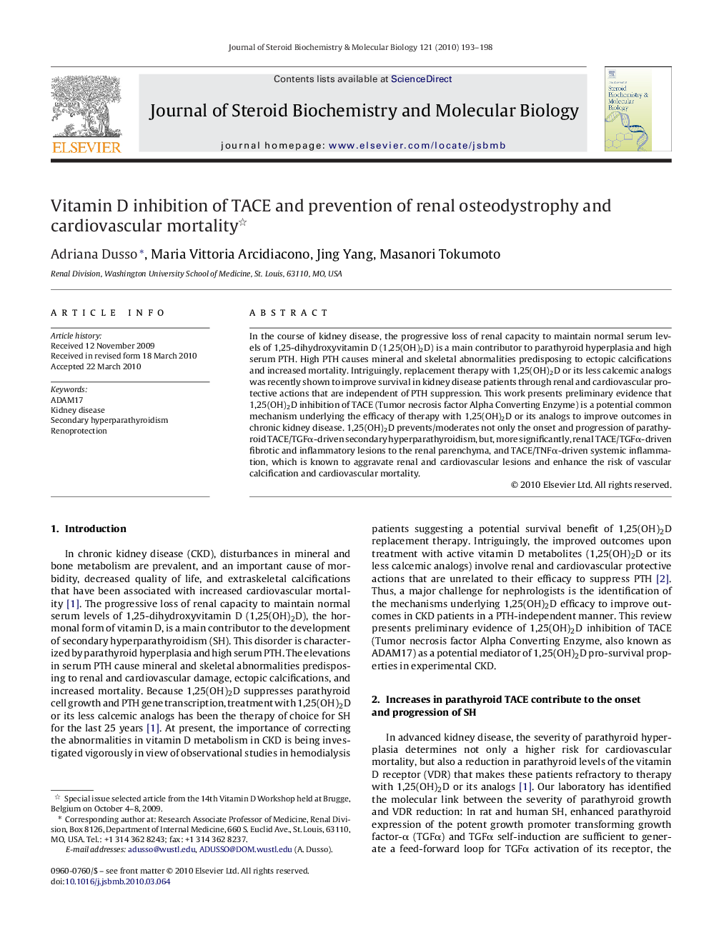 Vitamin D inhibition of TACE and prevention of renal osteodystrophy and cardiovascular mortality 