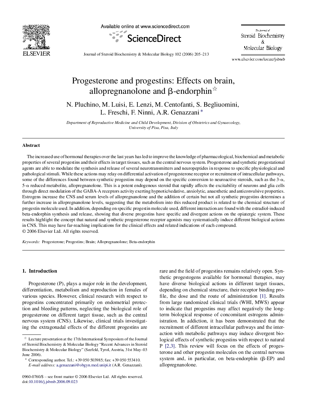 Progesterone and progestins: Effects on brain, allopregnanolone and β-endorphin 