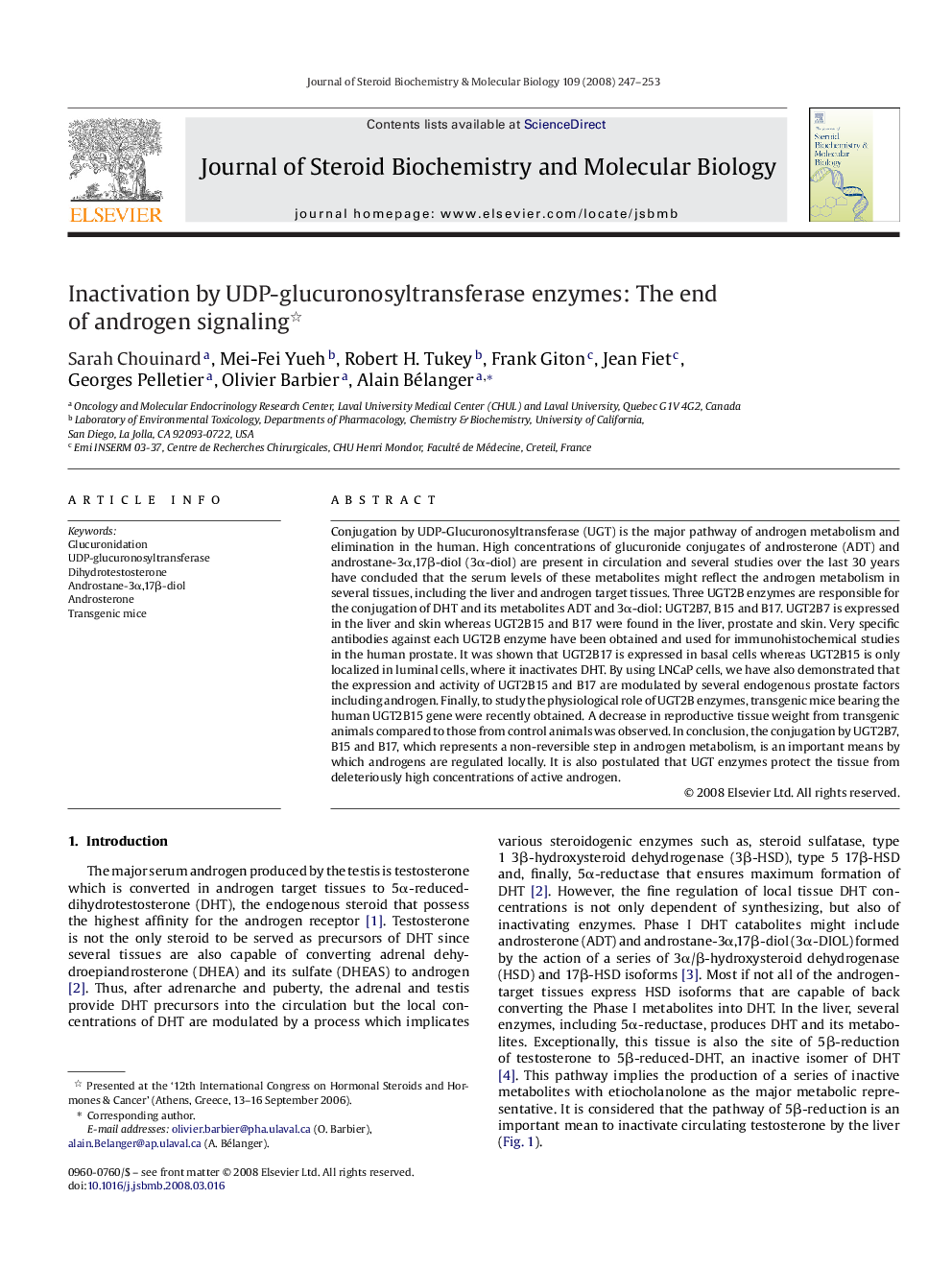 Inactivation by UDP-glucuronosyltransferase enzymes: The end of androgen signaling 