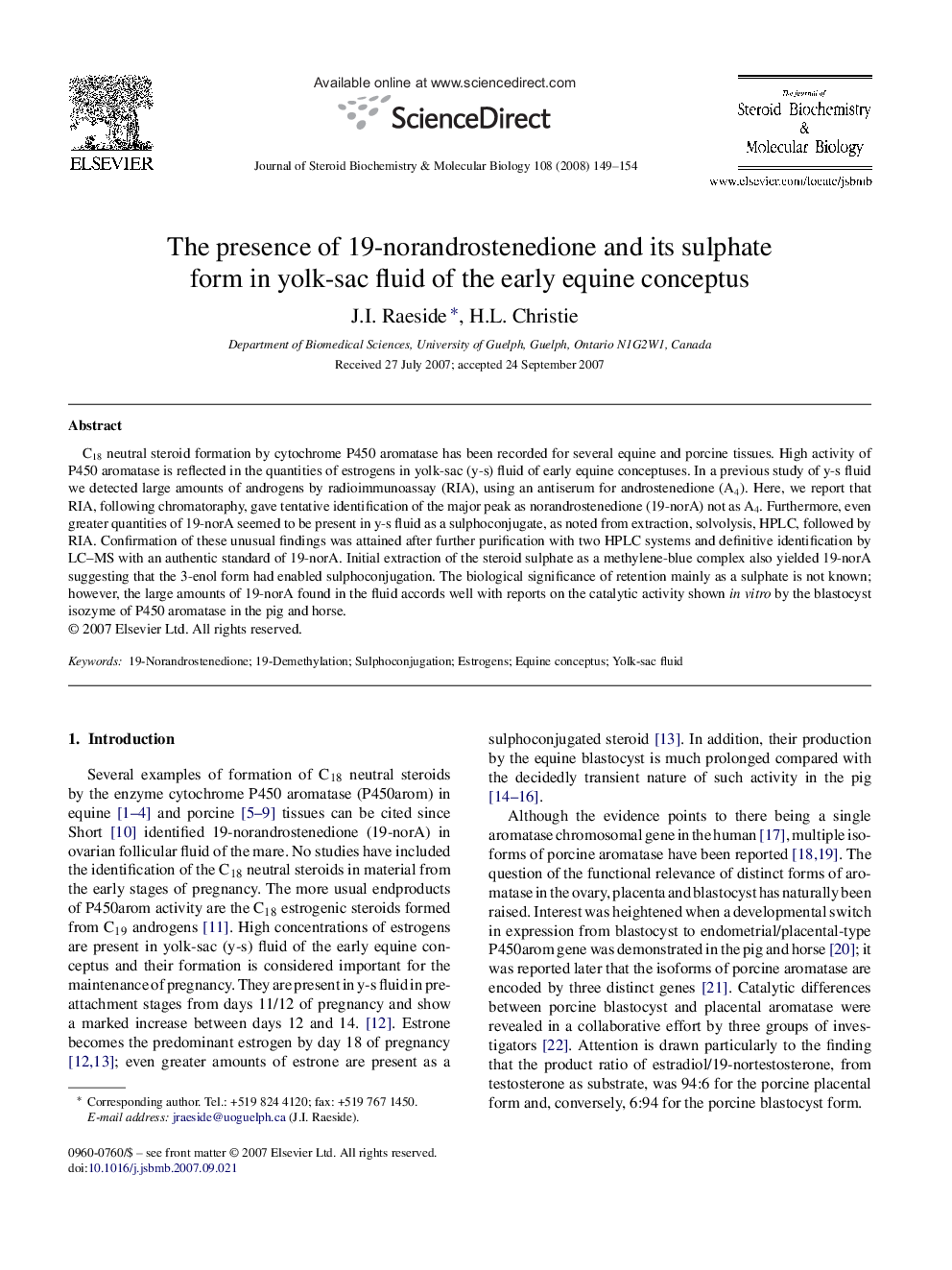 The presence of 19-norandrostenedione and its sulphate form in yolk-sac fluid of the early equine conceptus