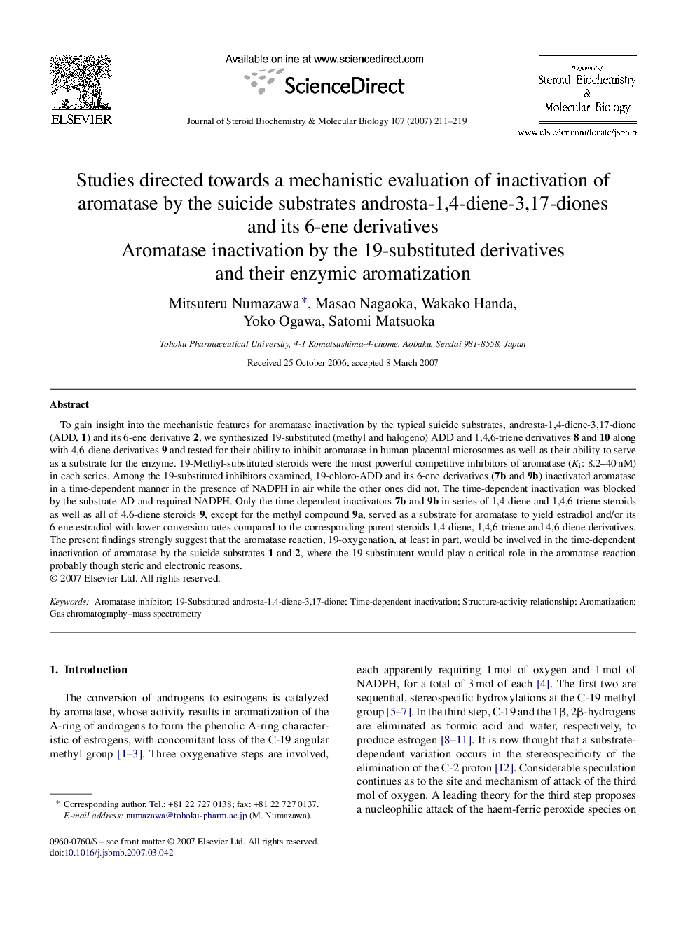 Studies directed towards a mechanistic evaluation of inactivation of aromatase by the suicide substrates androsta-1,4-diene-3,17-diones and its 6-ene derivatives: Aromatase inactivation by the 19-substituted derivatives and their enzymic aromatization