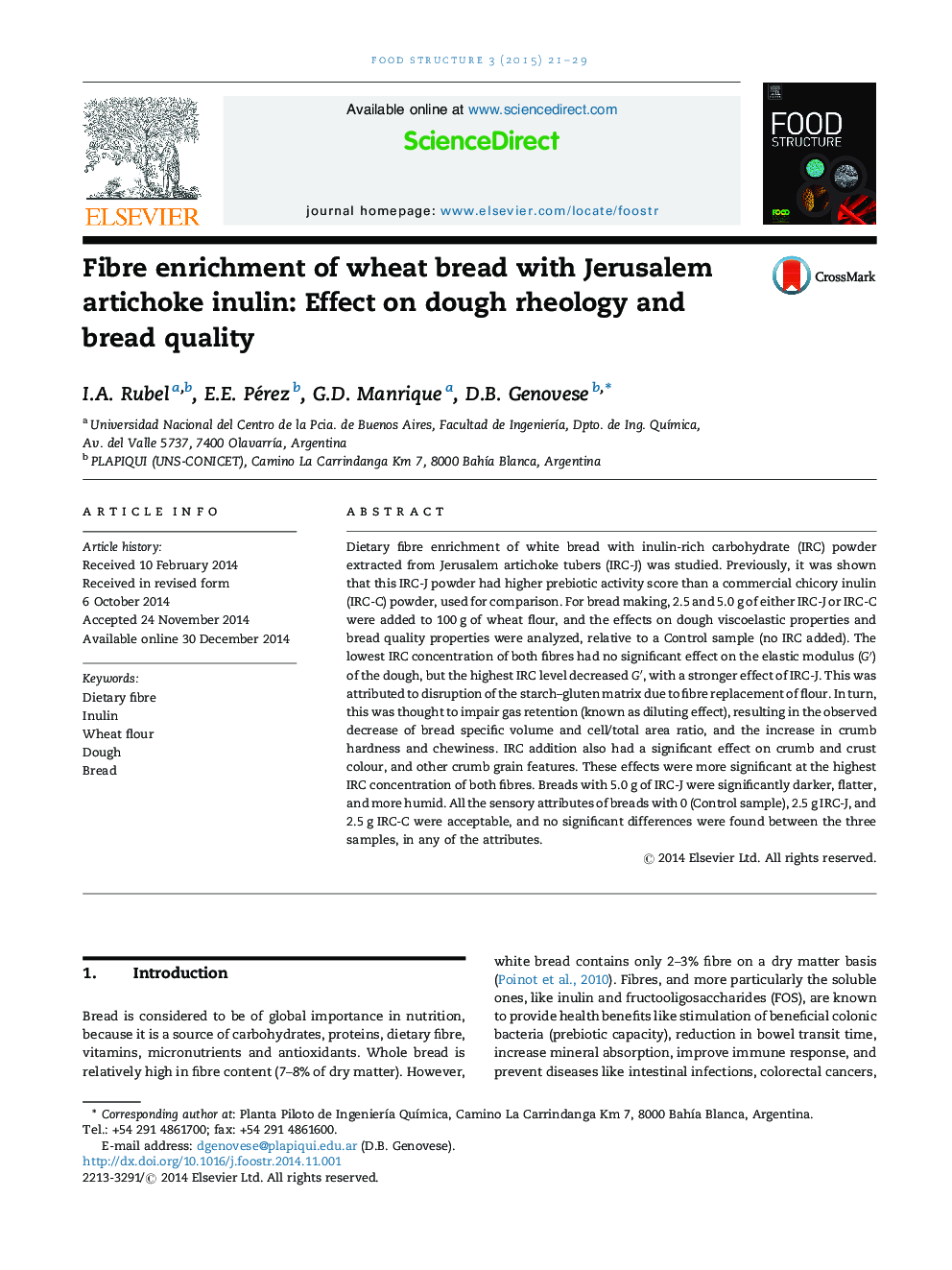 Fibre enrichment of wheat bread with Jerusalem artichoke inulin: Effect on dough rheology and bread quality