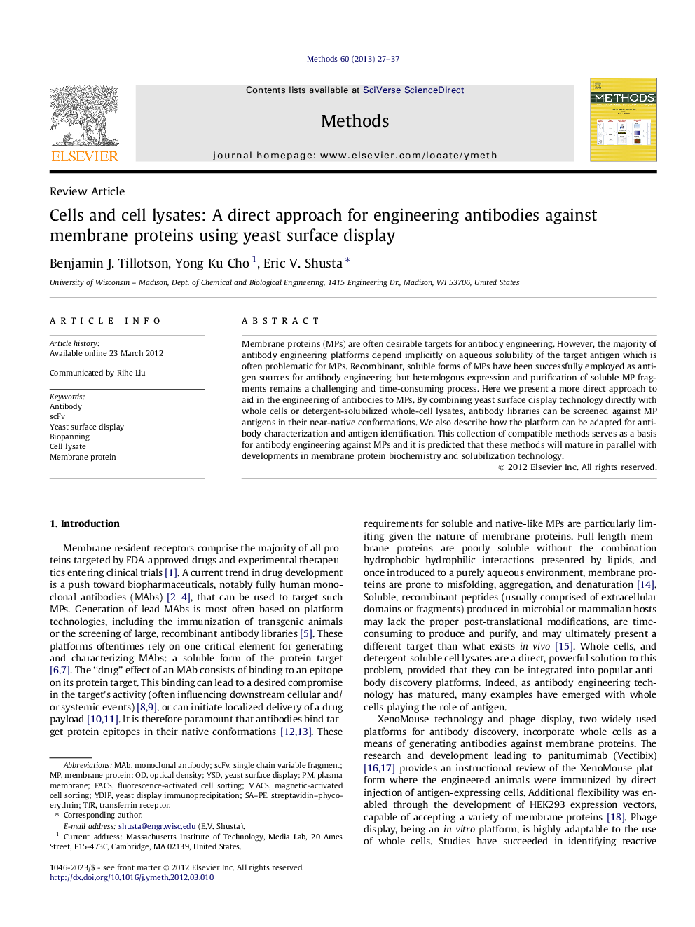 Cells and cell lysates: A direct approach for engineering antibodies against membrane proteins using yeast surface display