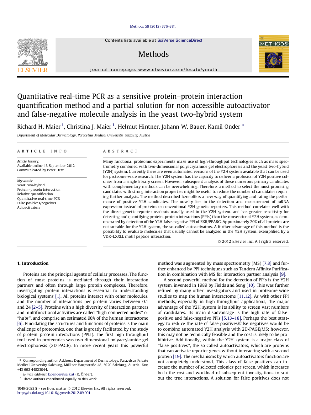 Quantitative real-time PCR as a sensitive protein–protein interaction quantification method and a partial solution for non-accessible autoactivator and false-negative molecule analysis in the yeast two-hybrid system