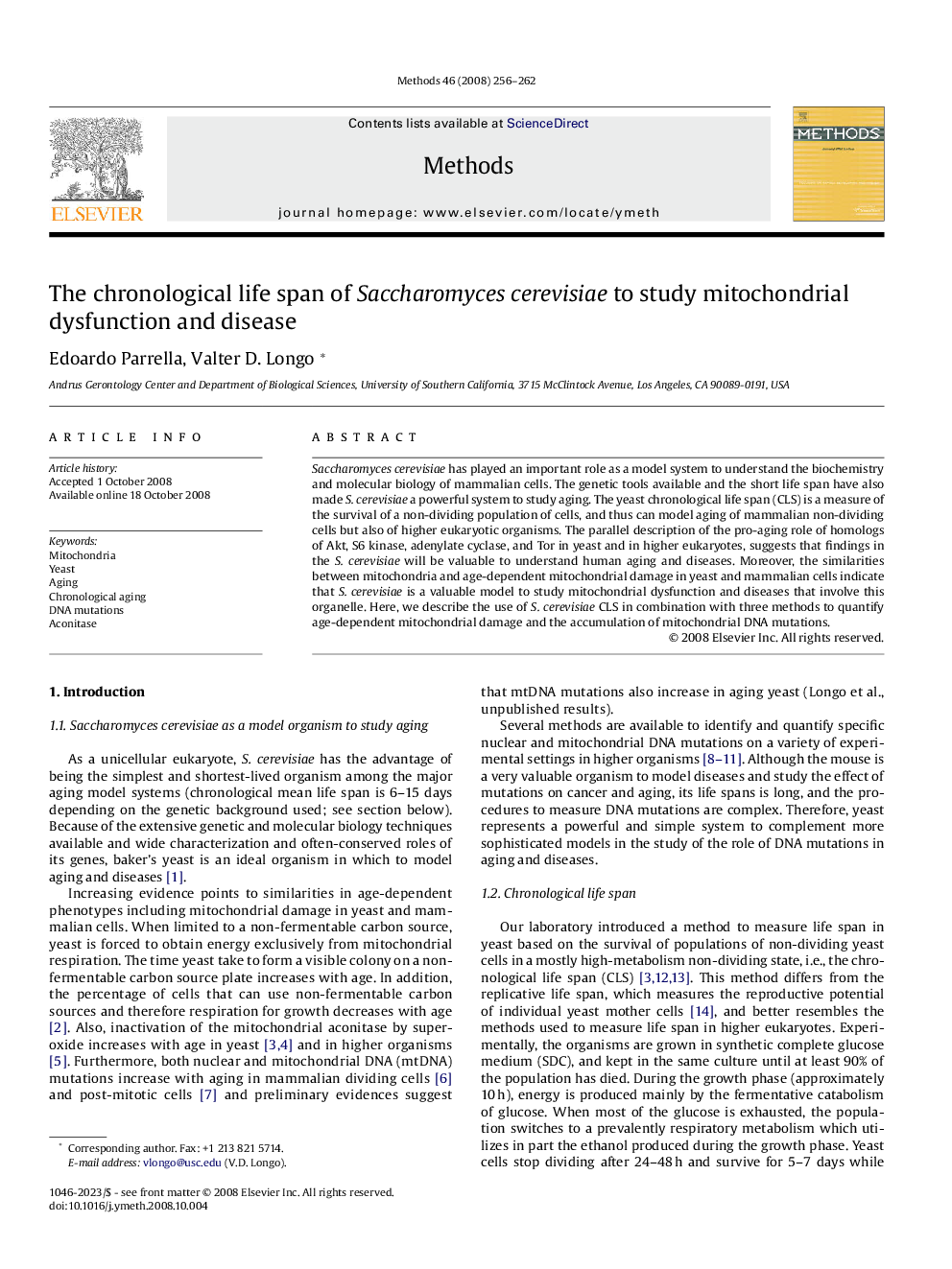 The chronological life span of Saccharomyces cerevisiae to study mitochondrial dysfunction and disease