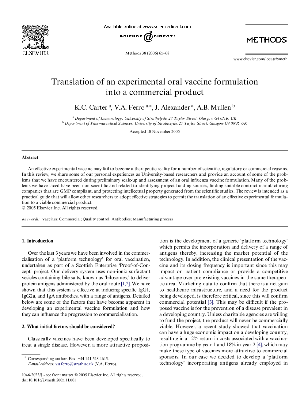 Translation of an experimental oral vaccine formulation into a commercial product