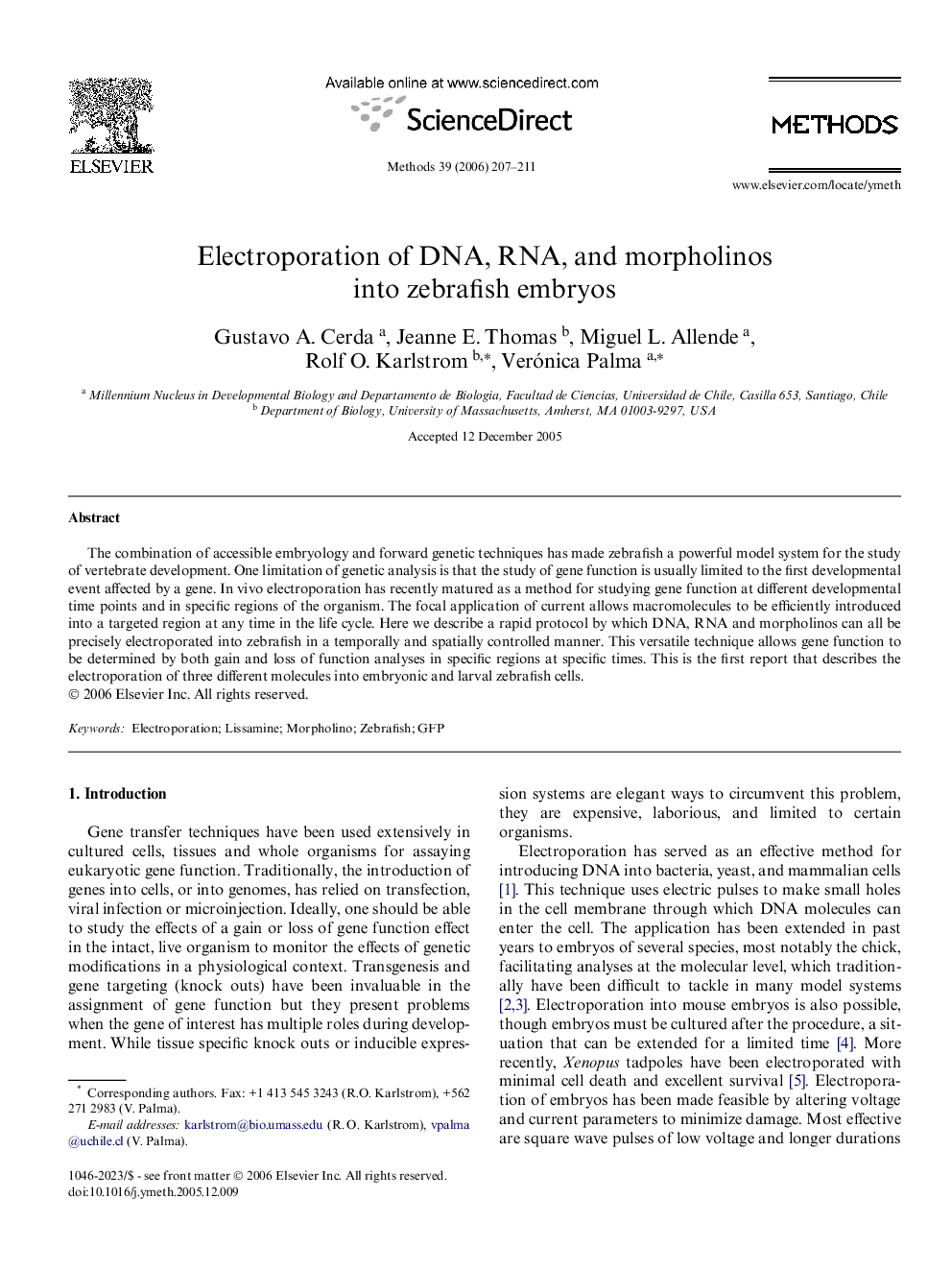 Electroporation of DNA, RNA, and morpholinos into zebrafish embryos