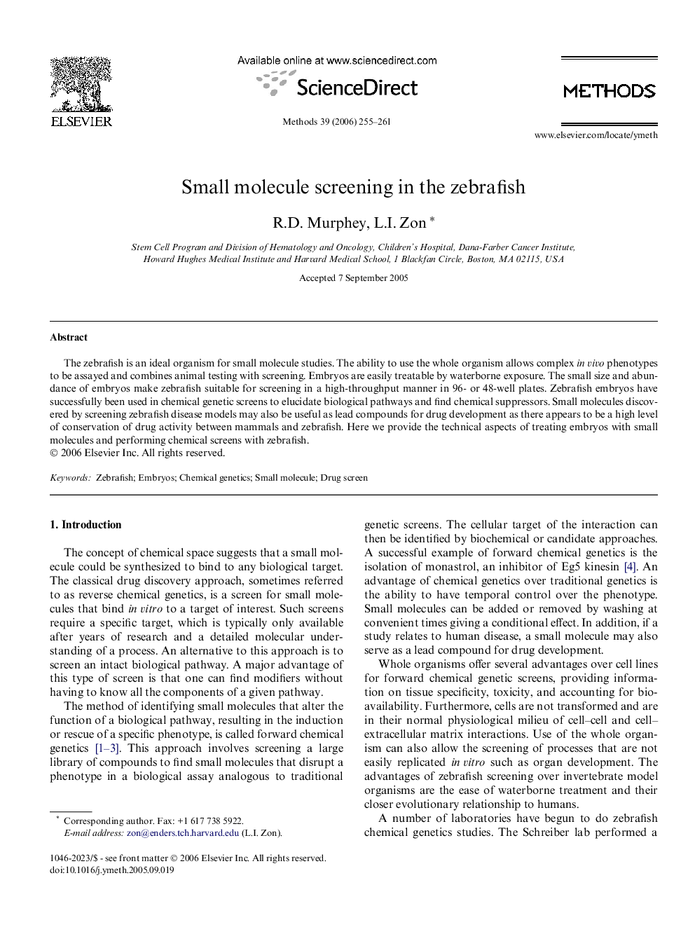 Small molecule screening in the zebrafish