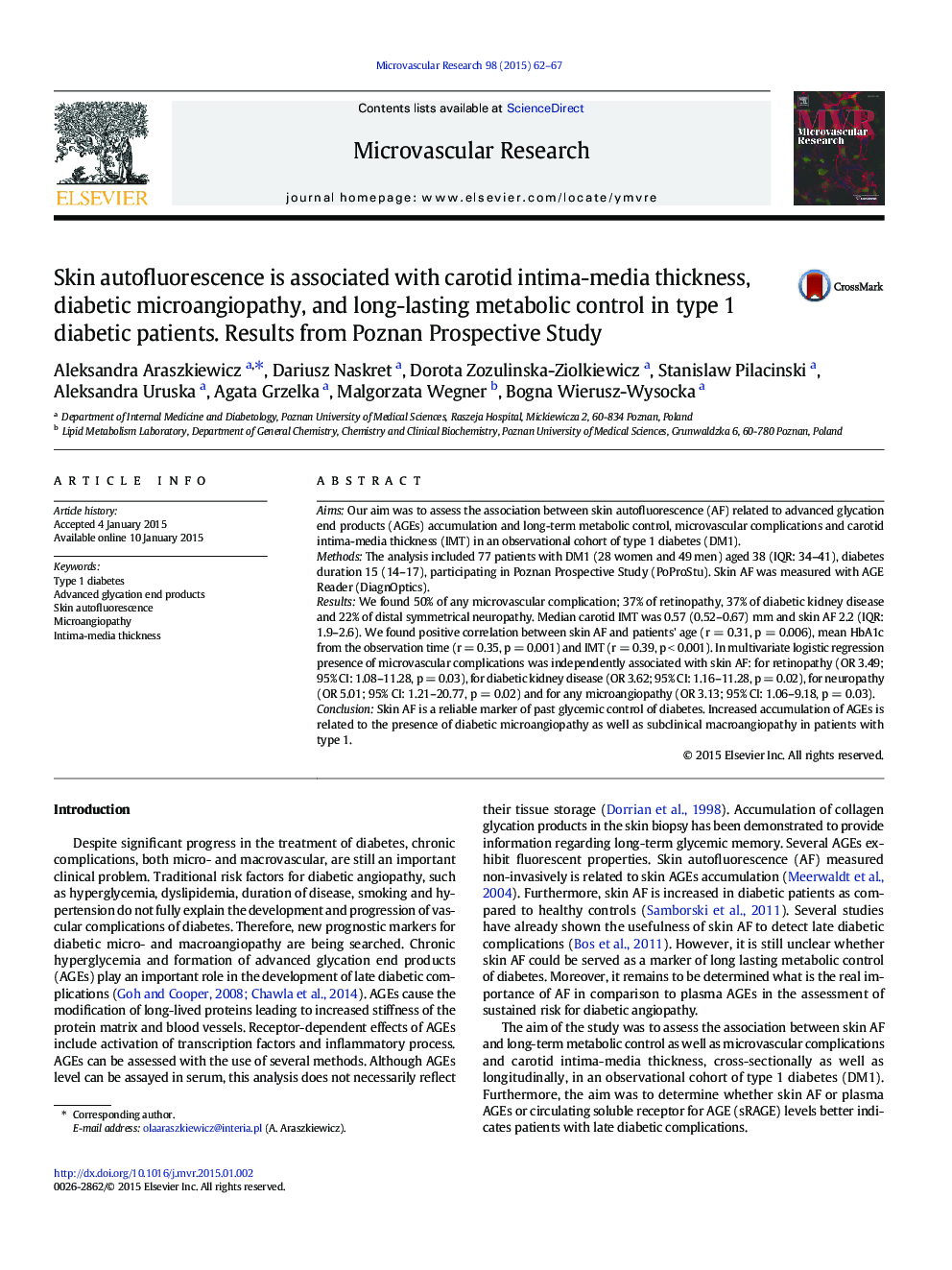 Skin autofluorescence is associated with carotid intima-media thickness, diabetic microangiopathy, and long-lasting metabolic control in type 1 diabetic patients. Results from Poznan Prospective Study