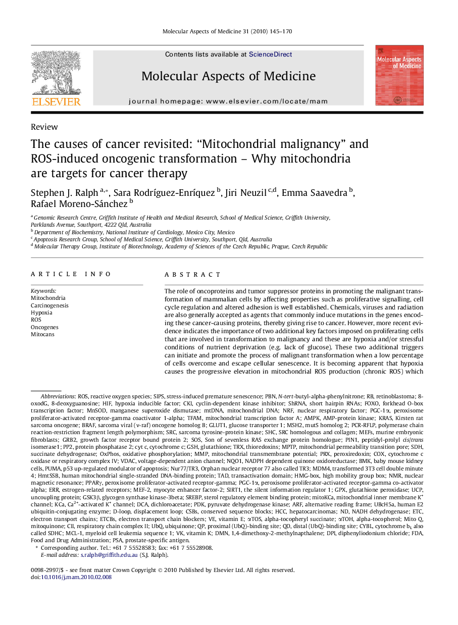 The causes of cancer revisited: “Mitochondrial malignancy” and ROS-induced oncogenic transformation – Why mitochondria are targets for cancer therapy