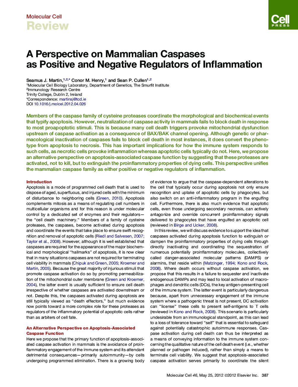 A Perspective on Mammalian Caspases as Positive and Negative Regulators of Inflammation