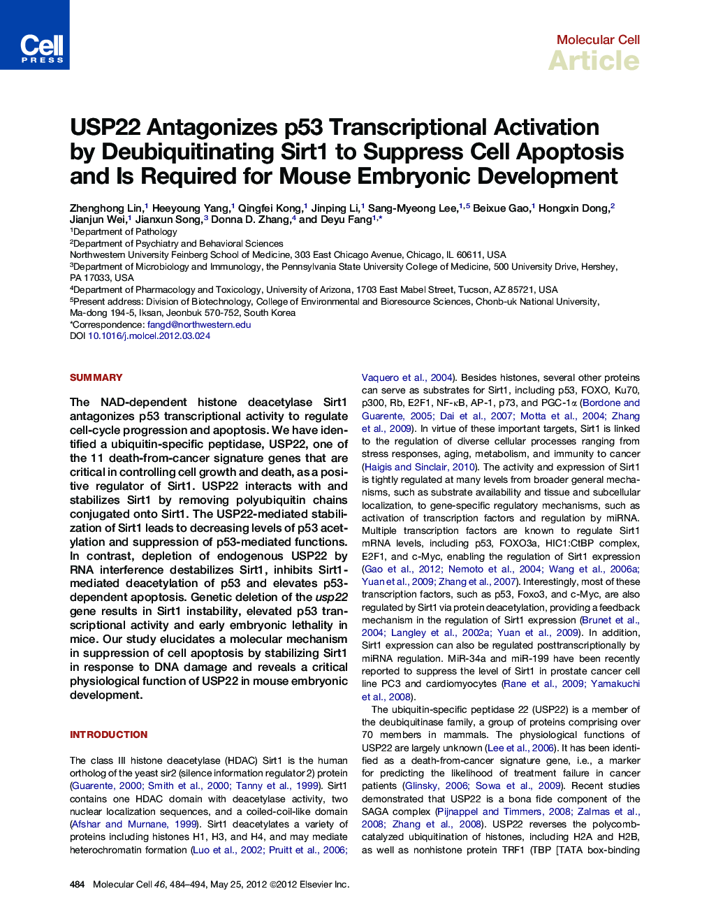 USP22 Antagonizes p53 Transcriptional Activation by Deubiquitinating Sirt1 to Suppress Cell Apoptosis and Is Required for Mouse Embryonic Development