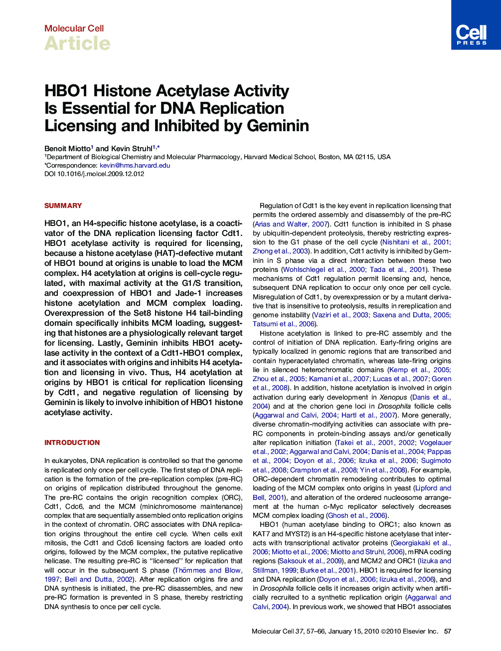 HBO1 Histone Acetylase Activity Is Essential for DNA Replication Licensing and Inhibited by Geminin