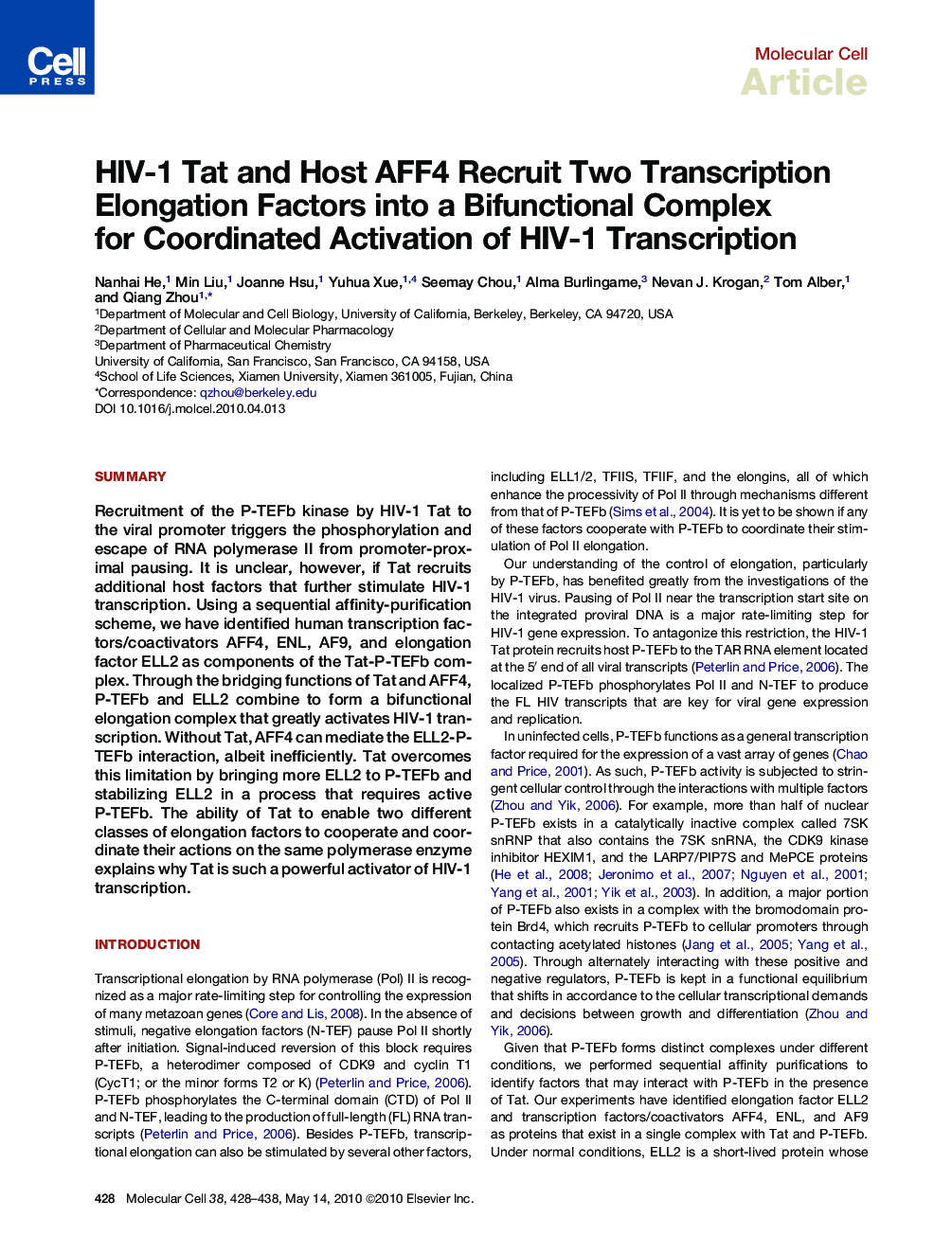 HIV-1 Tat and Host AFF4 Recruit Two Transcription Elongation Factors into a Bifunctional Complex for Coordinated Activation of HIV-1 Transcription