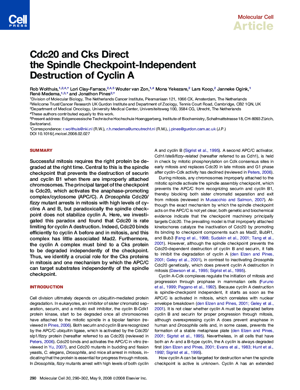 Cdc20 and Cks Direct the Spindle Checkpoint-Independent Destruction of Cyclin A