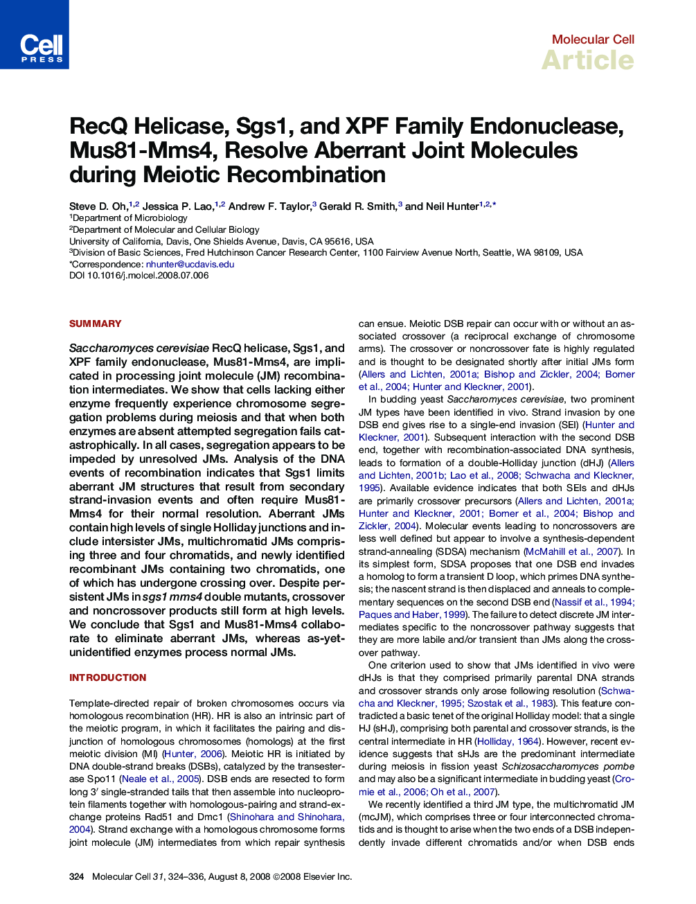 RecQ Helicase, Sgs1, and XPF Family Endonuclease, Mus81-Mms4, Resolve Aberrant Joint Molecules during Meiotic Recombination