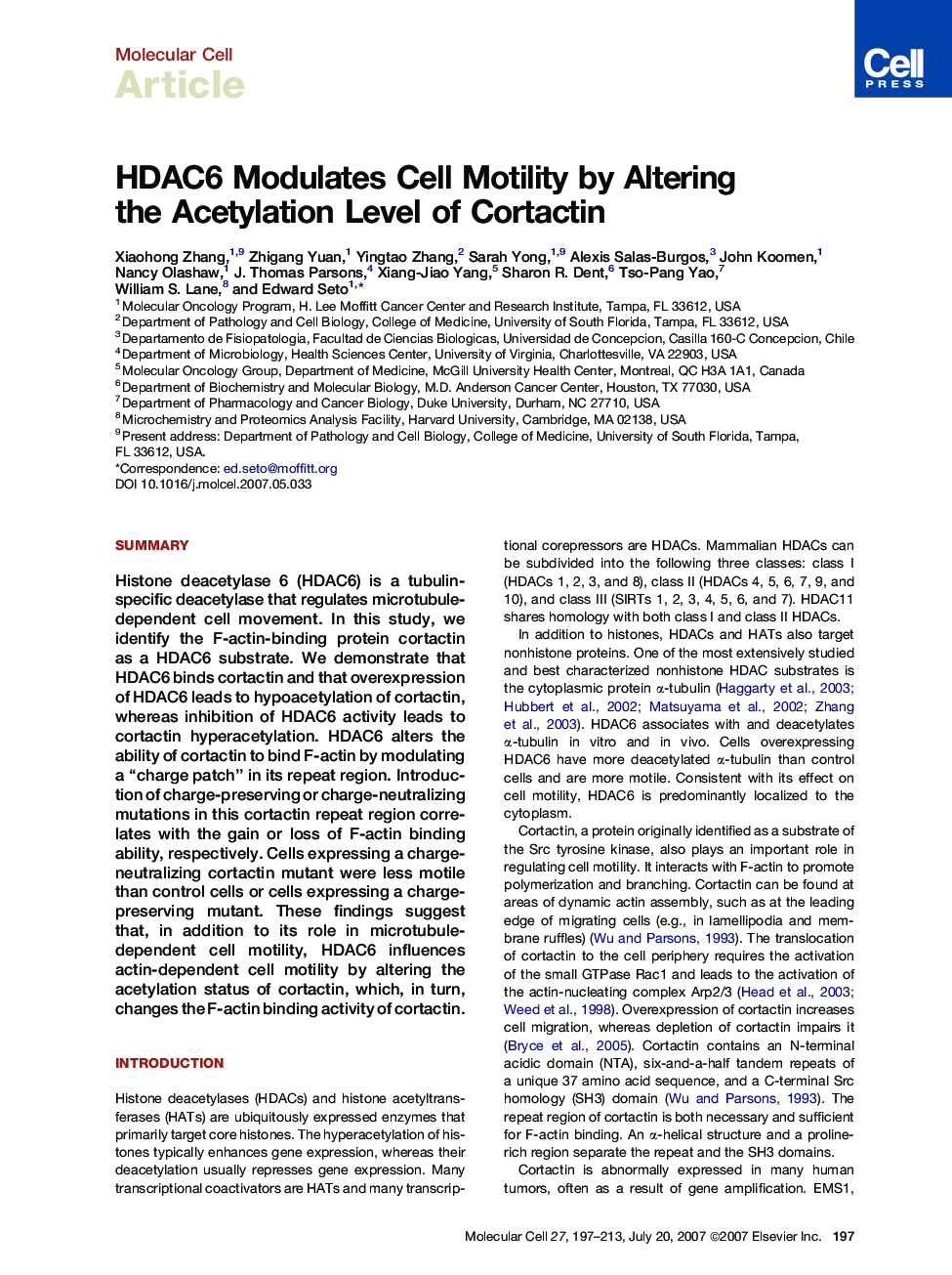 HDAC6 Modulates Cell Motility by Altering the Acetylation Level of Cortactin