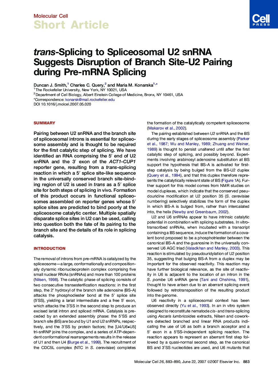 trans-Splicing to Spliceosomal U2 snRNA Suggests Disruption of Branch Site-U2 Pairing during Pre-mRNA Splicing