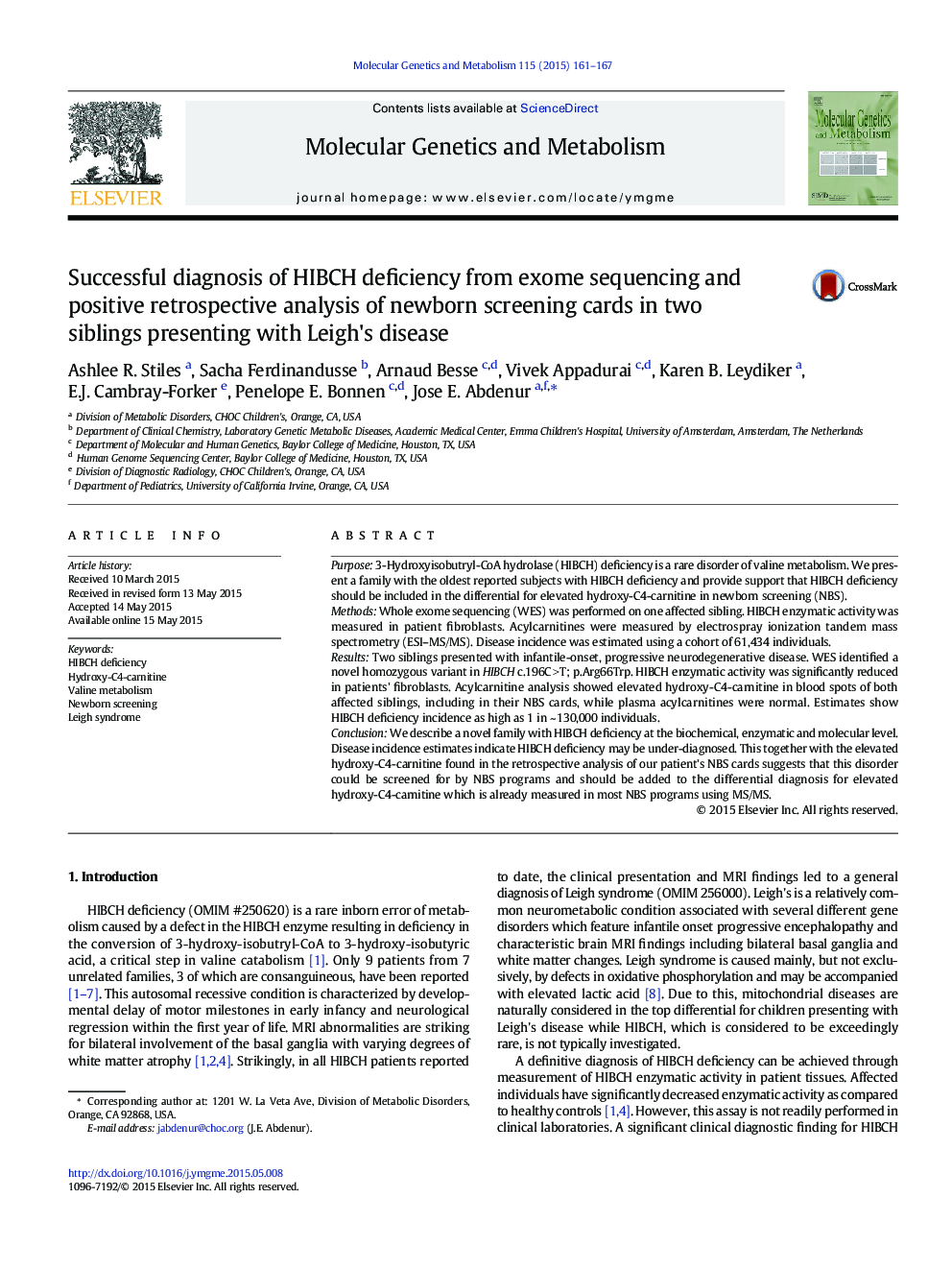 Successful diagnosis of HIBCH deficiency from exome sequencing and positive retrospective analysis of newborn screening cards in two siblings presenting with Leigh's disease