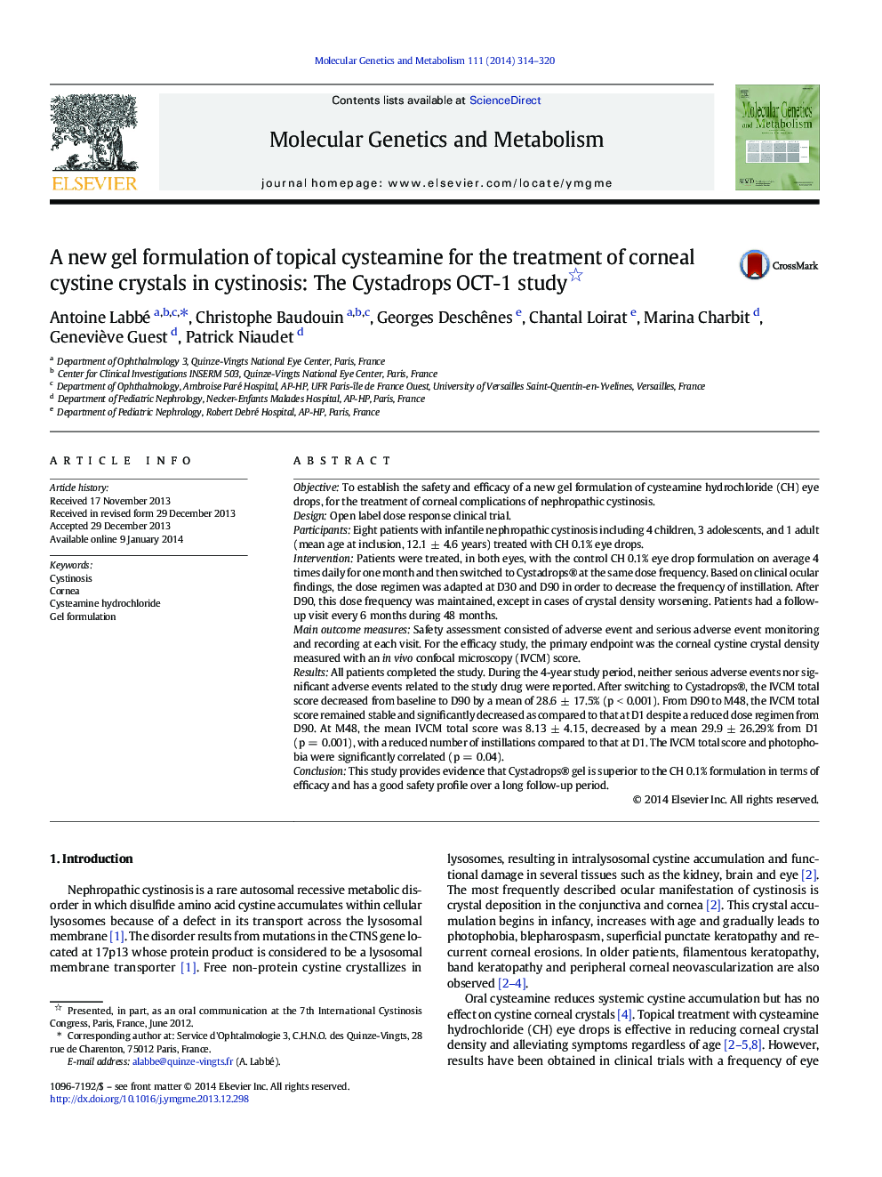 A new gel formulation of topical cysteamine for the treatment of corneal cystine crystals in cystinosis: The Cystadrops OCT-1 study 