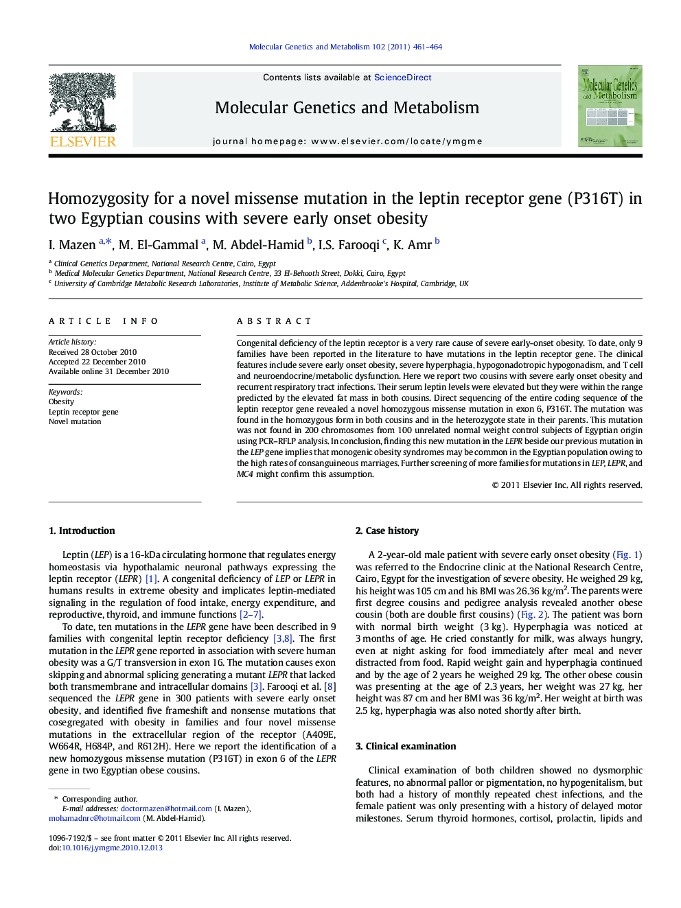 Homozygosity for a novel missense mutation in the leptin receptor gene (P316T) in two Egyptian cousins with severe early onset obesity