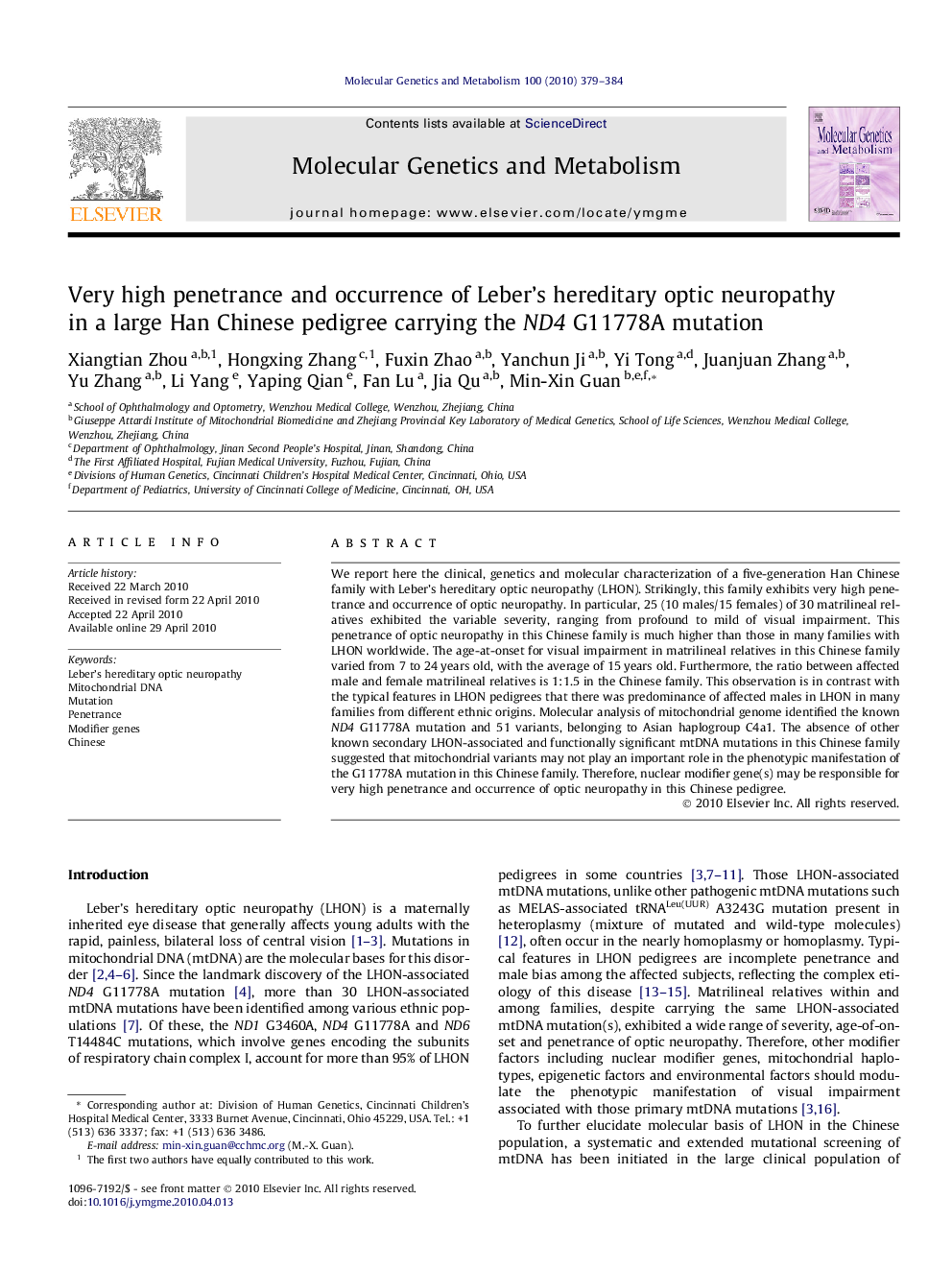 Very high penetrance and occurrence of Leber’s hereditary optic neuropathy in a large Han Chinese pedigree carrying the ND4 G11778A mutation