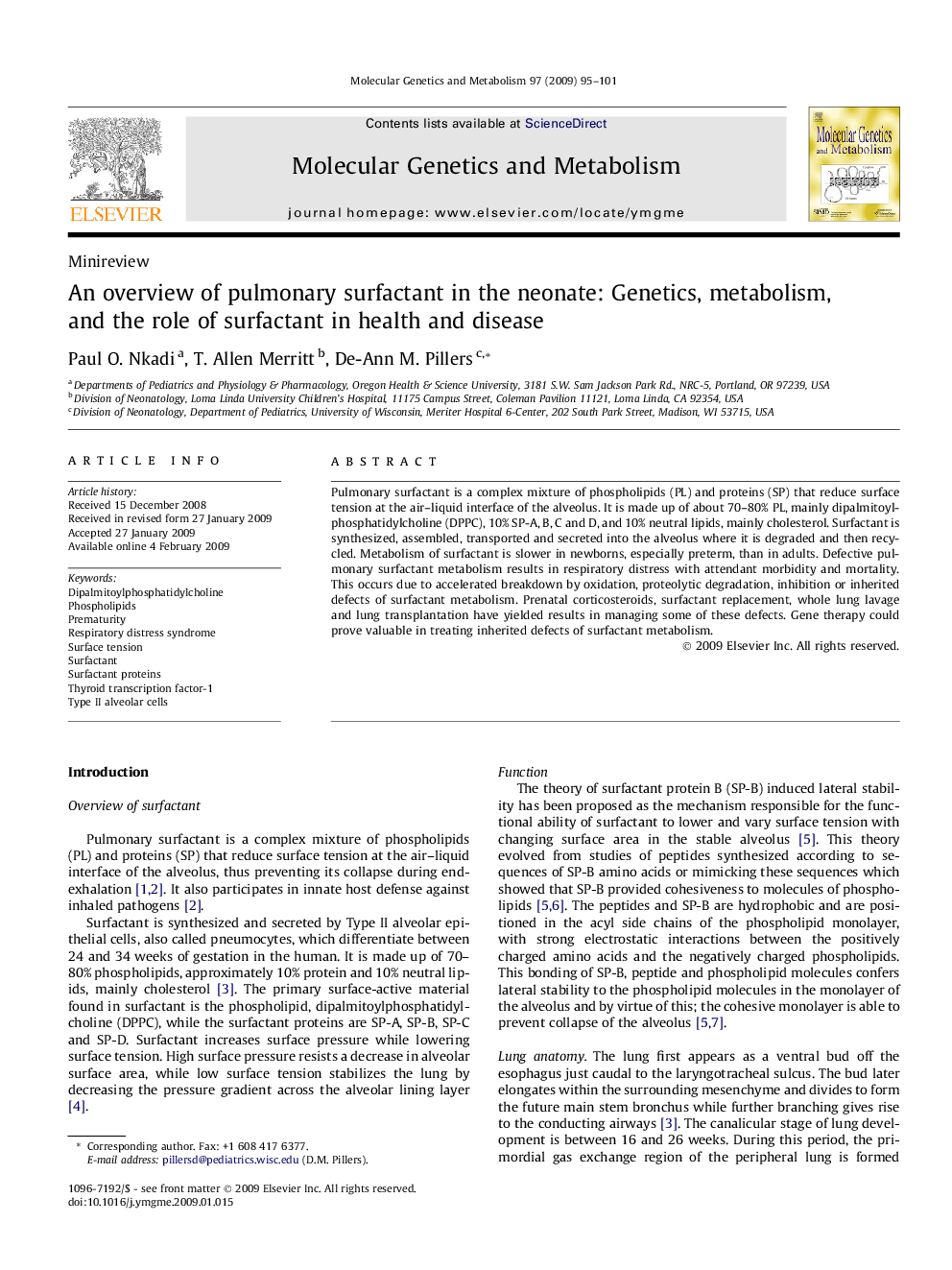 An overview of pulmonary surfactant in the neonate: Genetics, metabolism, and the role of surfactant in health and disease