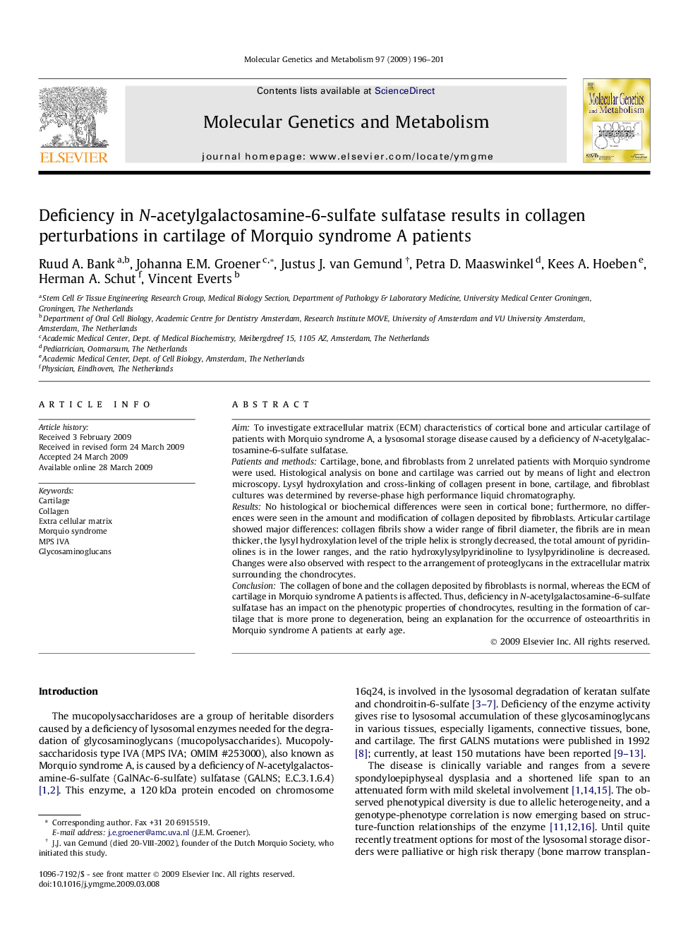 Deficiency in N-acetylgalactosamine-6-sulfate sulfatase results in collagen perturbations in cartilage of Morquio syndrome A patients