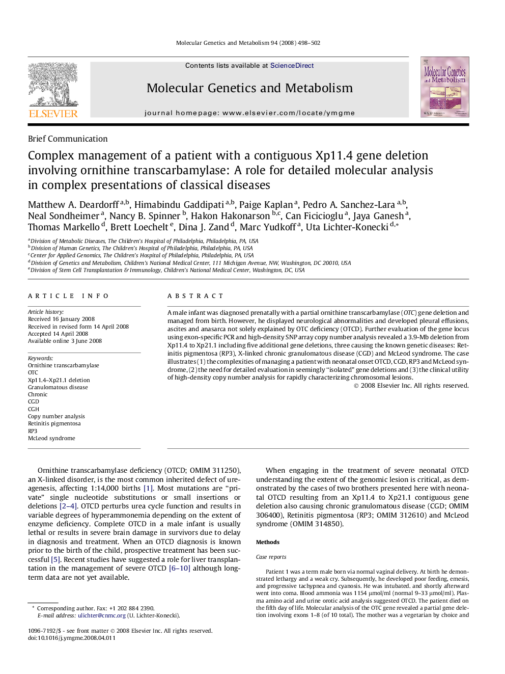 Complex management of a patient with a contiguous Xp11.4 gene deletion involving ornithine transcarbamylase: A role for detailed molecular analysis in complex presentations of classical diseases