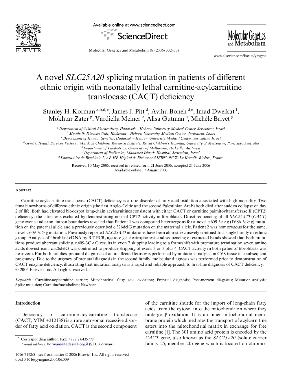 A novel SLC25A20 splicing mutation in patients of different ethnic origin with neonatally lethal carnitine-acylcarnitine translocase (CACT) deficiency