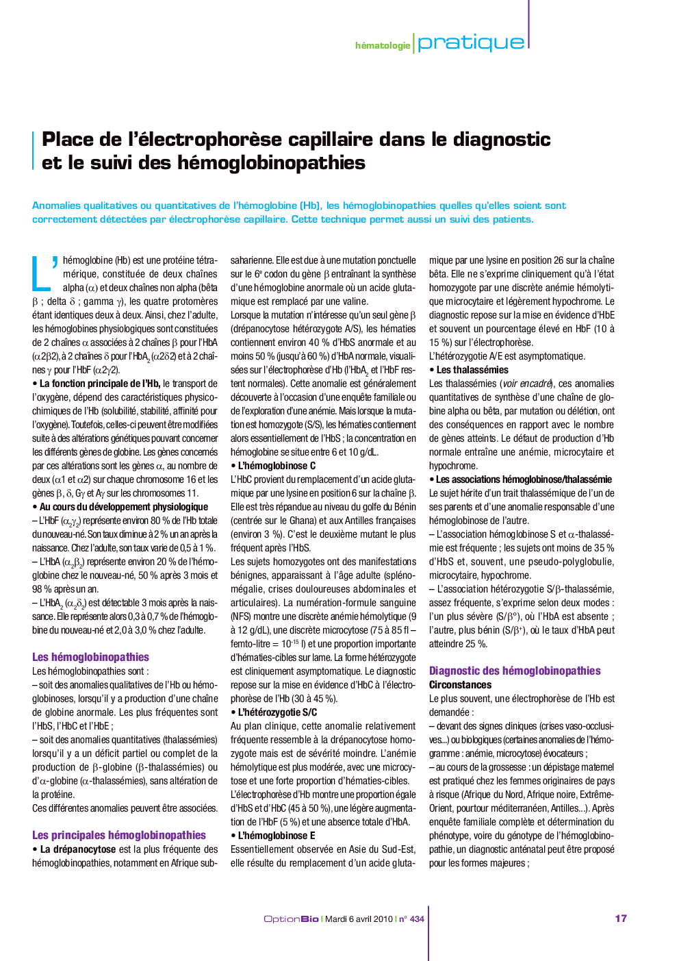 Place de l'électrophorÃ¨se capillaire dans le diagnostic et le suivi des hémoglobinopathies