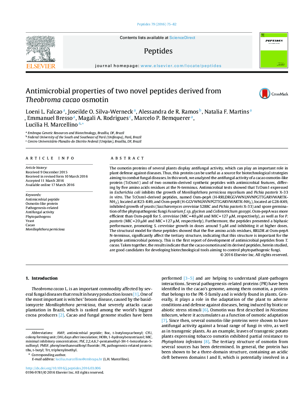 عکس صفحه اول مقاله: Antimicrobial properties of two novel peptides derived from Theobroma cacao osmotin Antimicrobial properties of two novel peptides derived from Theobroma cacao osmotin