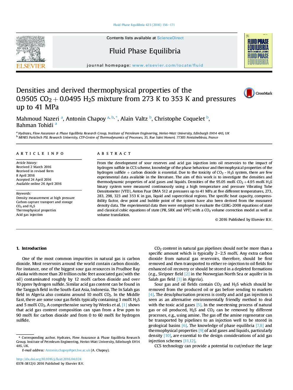 Densities and derived thermophysical properties of the 0.9505 CO2 + 0.0495 H2S mixture from 273 K to 353 K and pressures up to 41 MPa