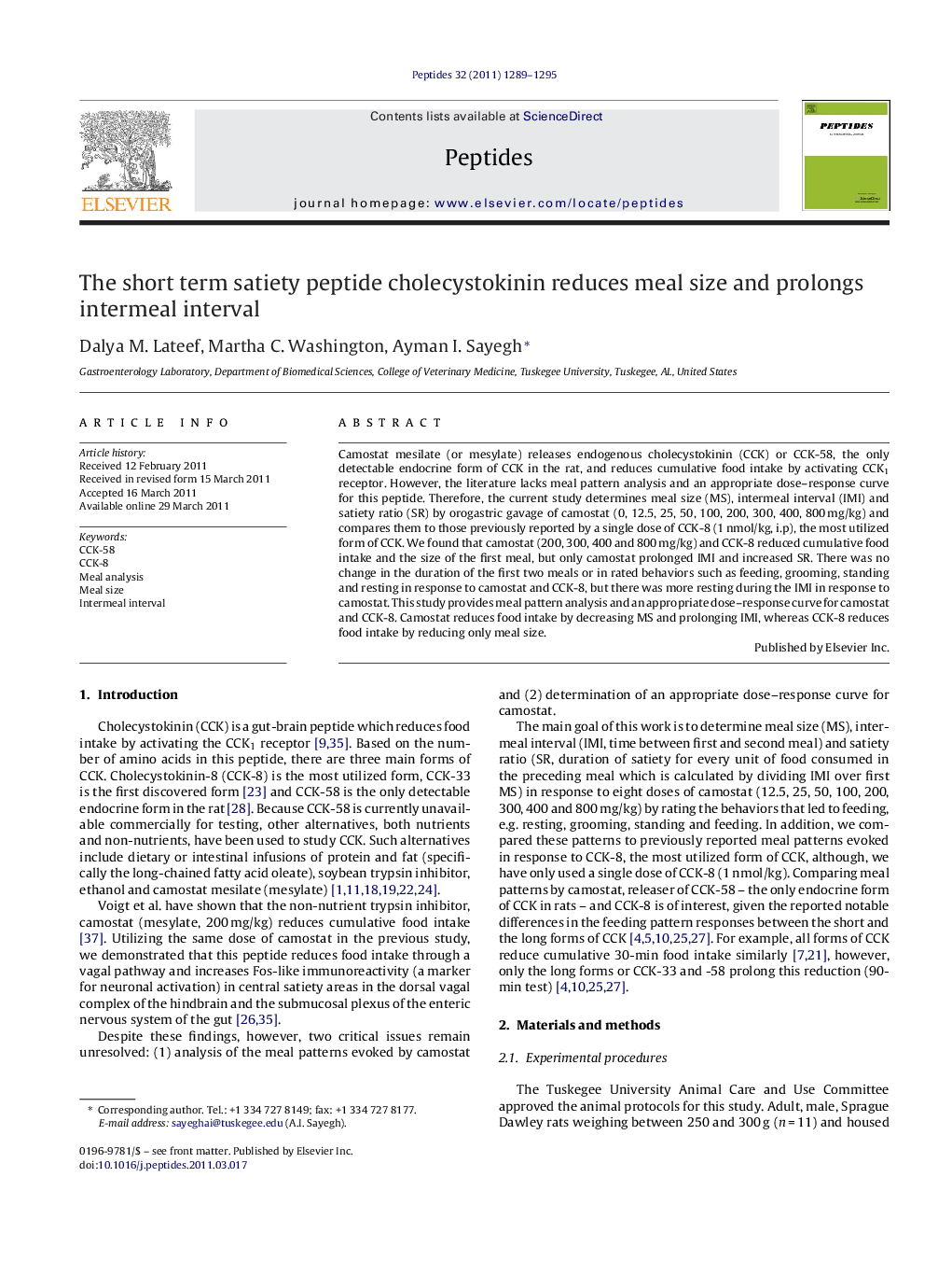 The short term satiety peptide cholecystokinin reduces meal size and prolongs intermeal interval