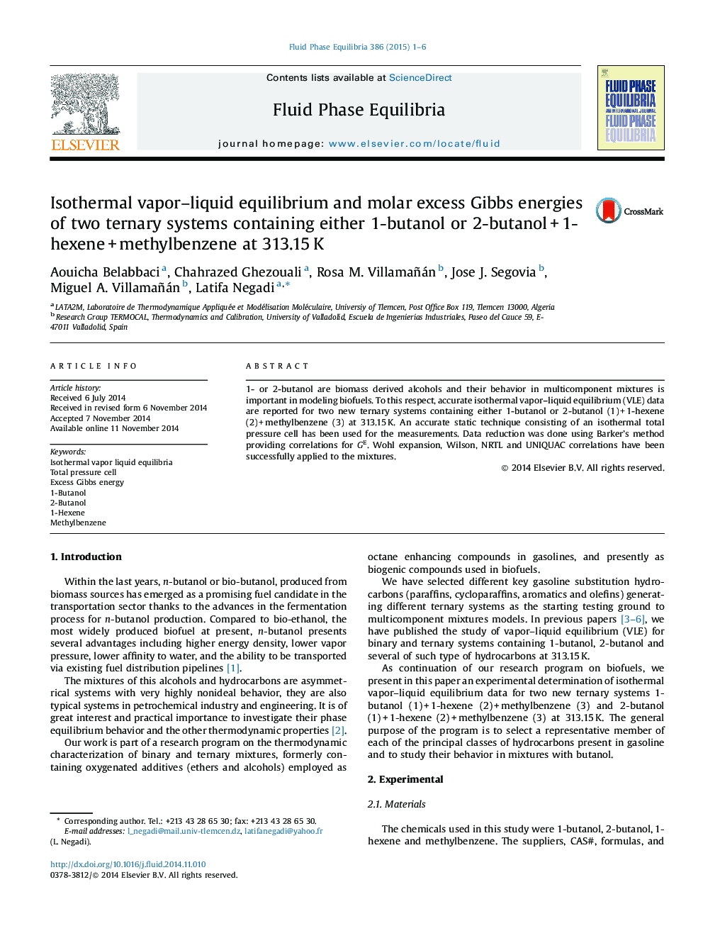 Isothermal vapor–liquid equilibrium and molar excess Gibbs energies of two ternary systems containing either 1-butanol or 2-butanol + 1-hexene + methylbenzene at 313.15 K