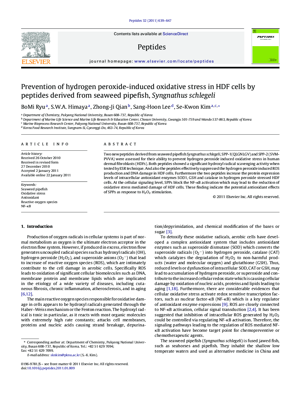 عکس صفحه اول مقاله: Prevention of hydrogen peroxide-induced oxidative stress in HDF cells by peptides derived from seaweed pipefish, Syngnathus schlegeli Prevention of hydrogen peroxide-induced oxidative stress in HDF cells by peptides derived from seaweed pipefish, Syngnathus schlegeli