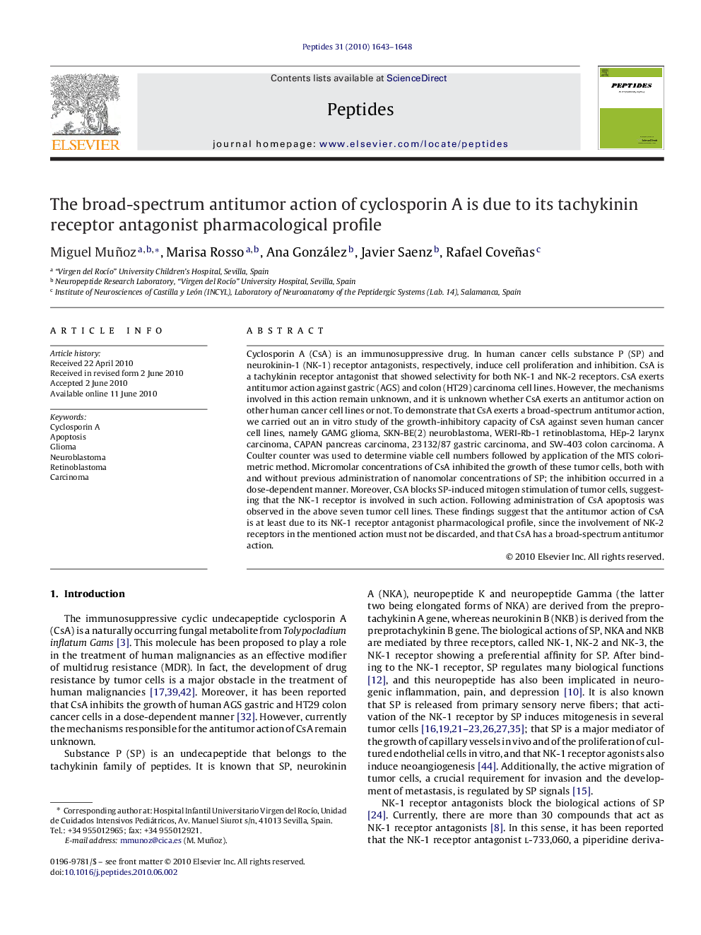 The broad-spectrum antitumor action of cyclosporin A is due to its tachykinin receptor antagonist pharmacological profile