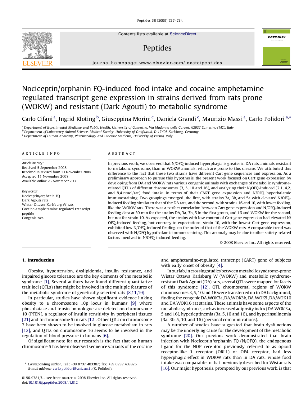 Nociceptin/orphanin FQ-induced food intake and cocaine amphetamine regulated transcript gene expression in strains derived from rats prone (WOKW) and resistant (Dark Agouti) to metabolic syndrome