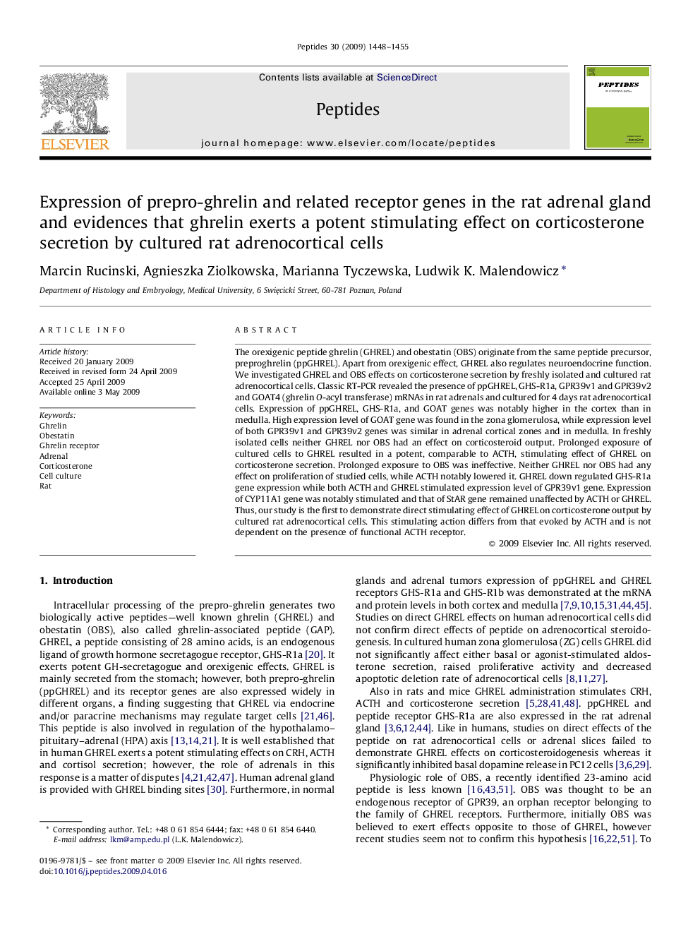 Expression of prepro-ghrelin and related receptor genes in the rat adrenal gland and evidences that ghrelin exerts a potent stimulating effect on corticosterone secretion by cultured rat adrenocortical cells