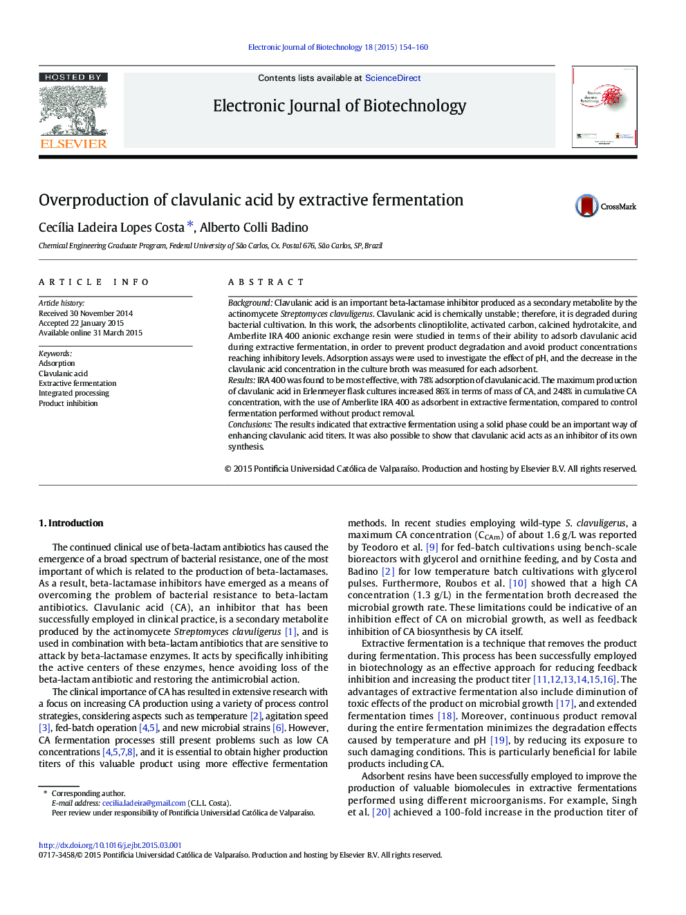 Overproduction of clavulanic acid by extractive fermentation 