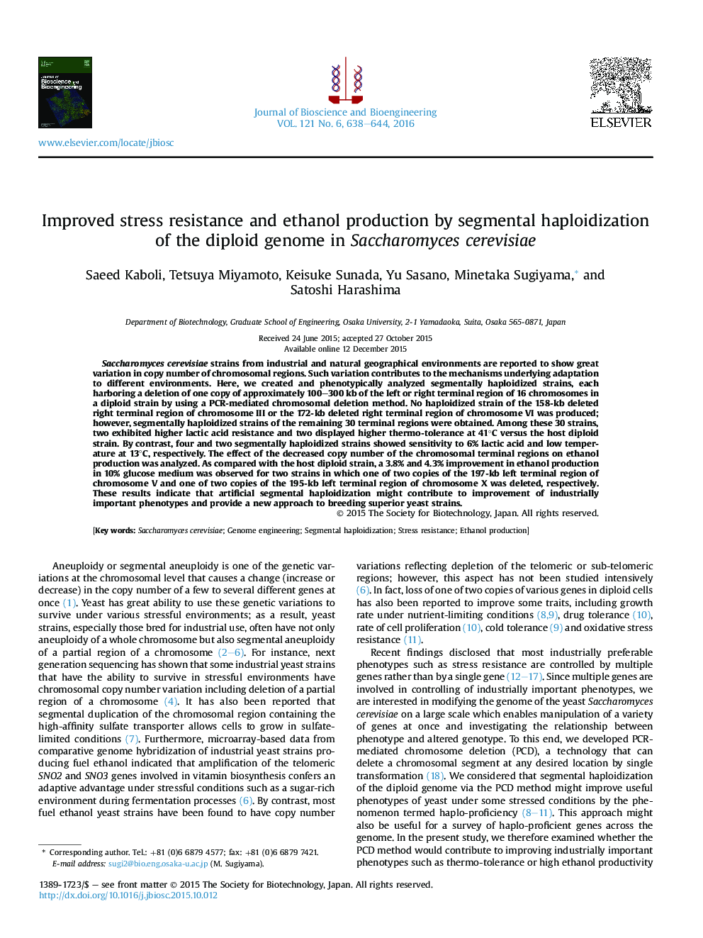 Improved stress resistance and ethanol production by segmental haploidization of the diploid genome in Saccharomyces cerevisiae