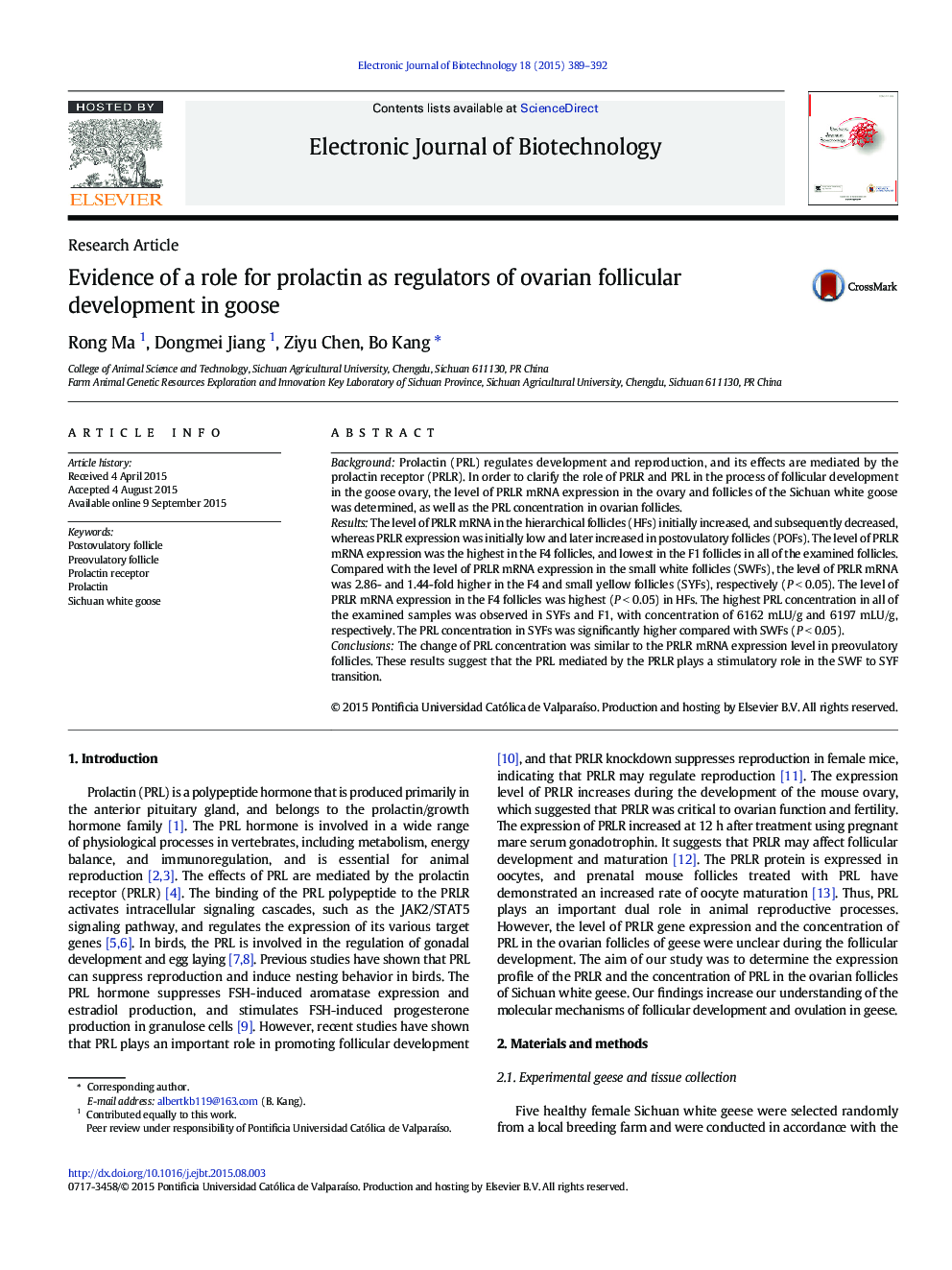 Evidence of a role for prolactin as regulators of ovarian follicular development in goose 