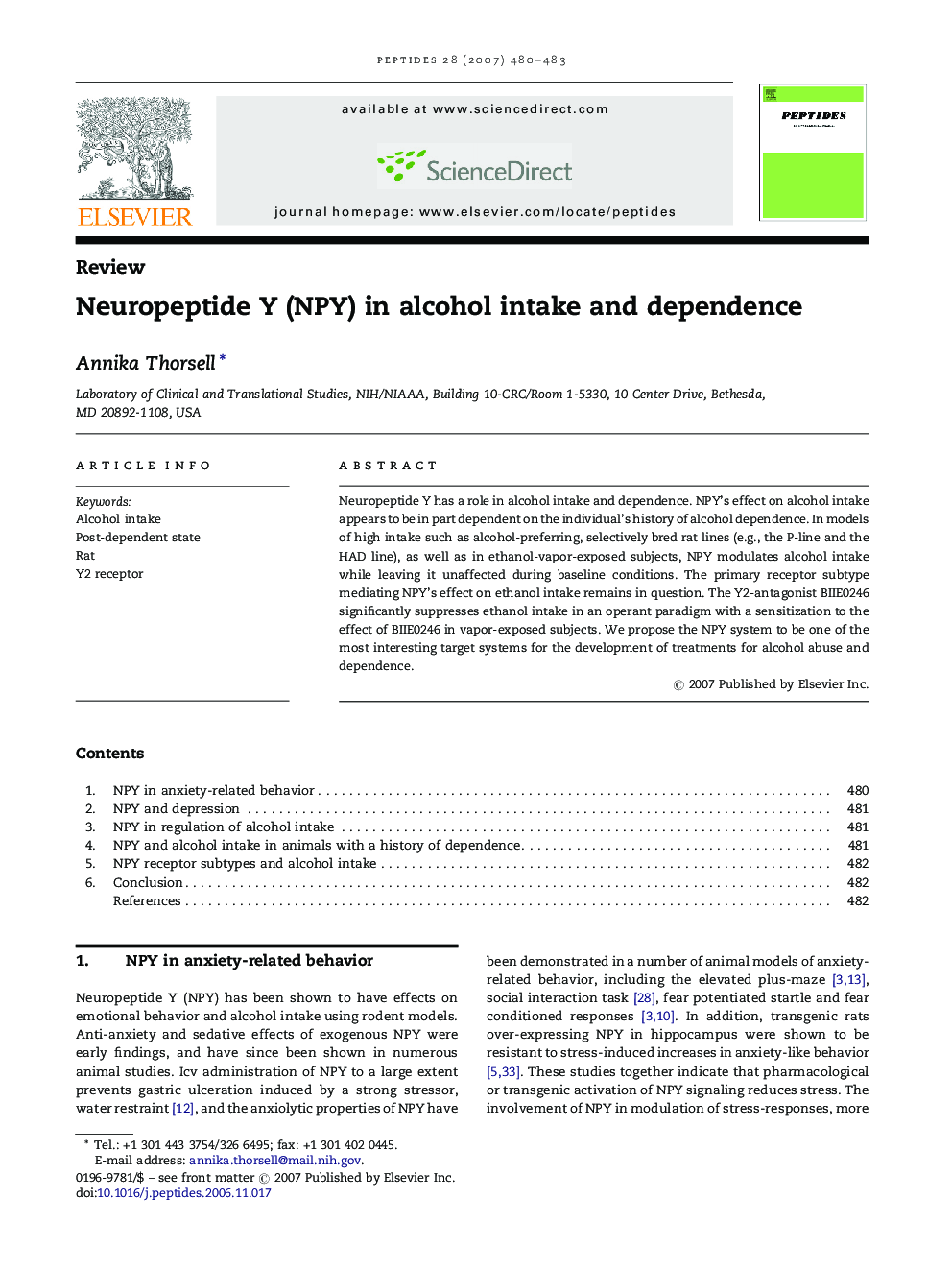 Neuropeptide Y (NPY) in alcohol intake and dependence