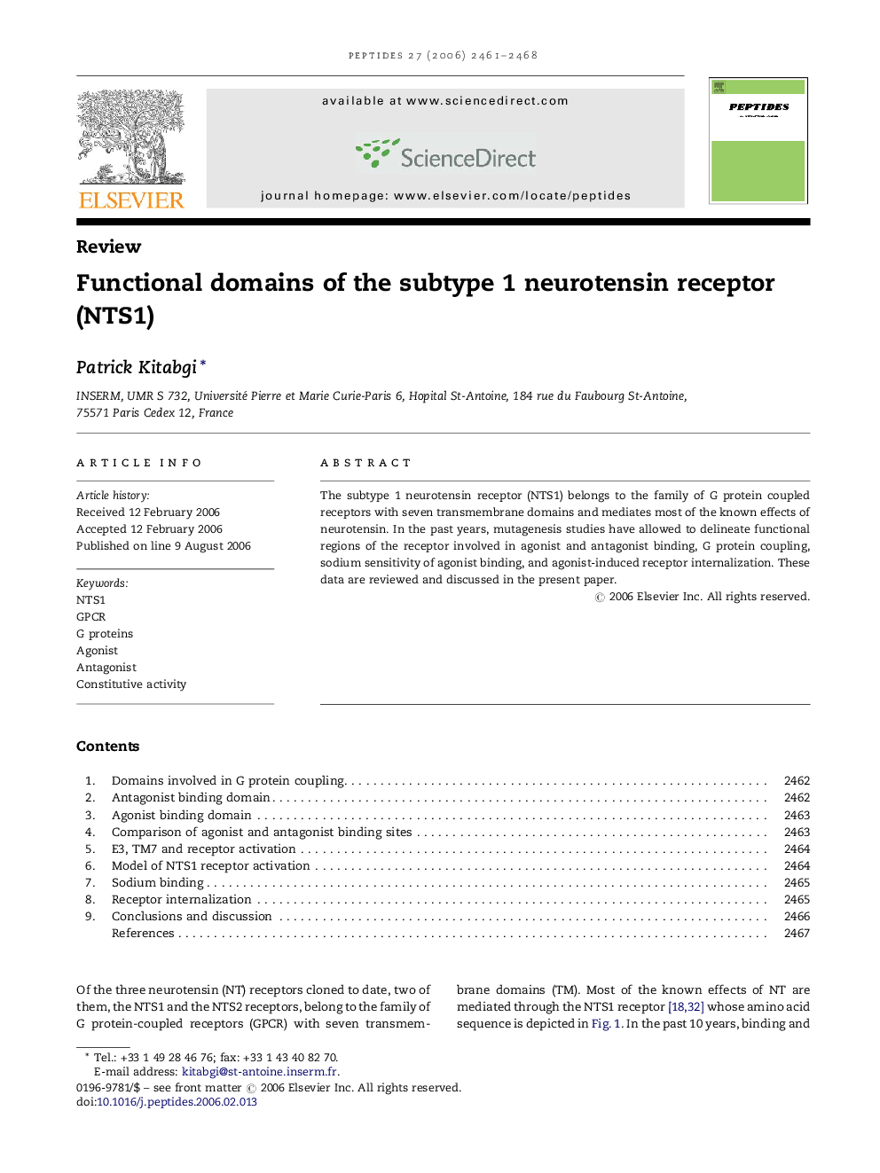 Functional domains of the subtype 1 neurotensin receptor (NTS1)